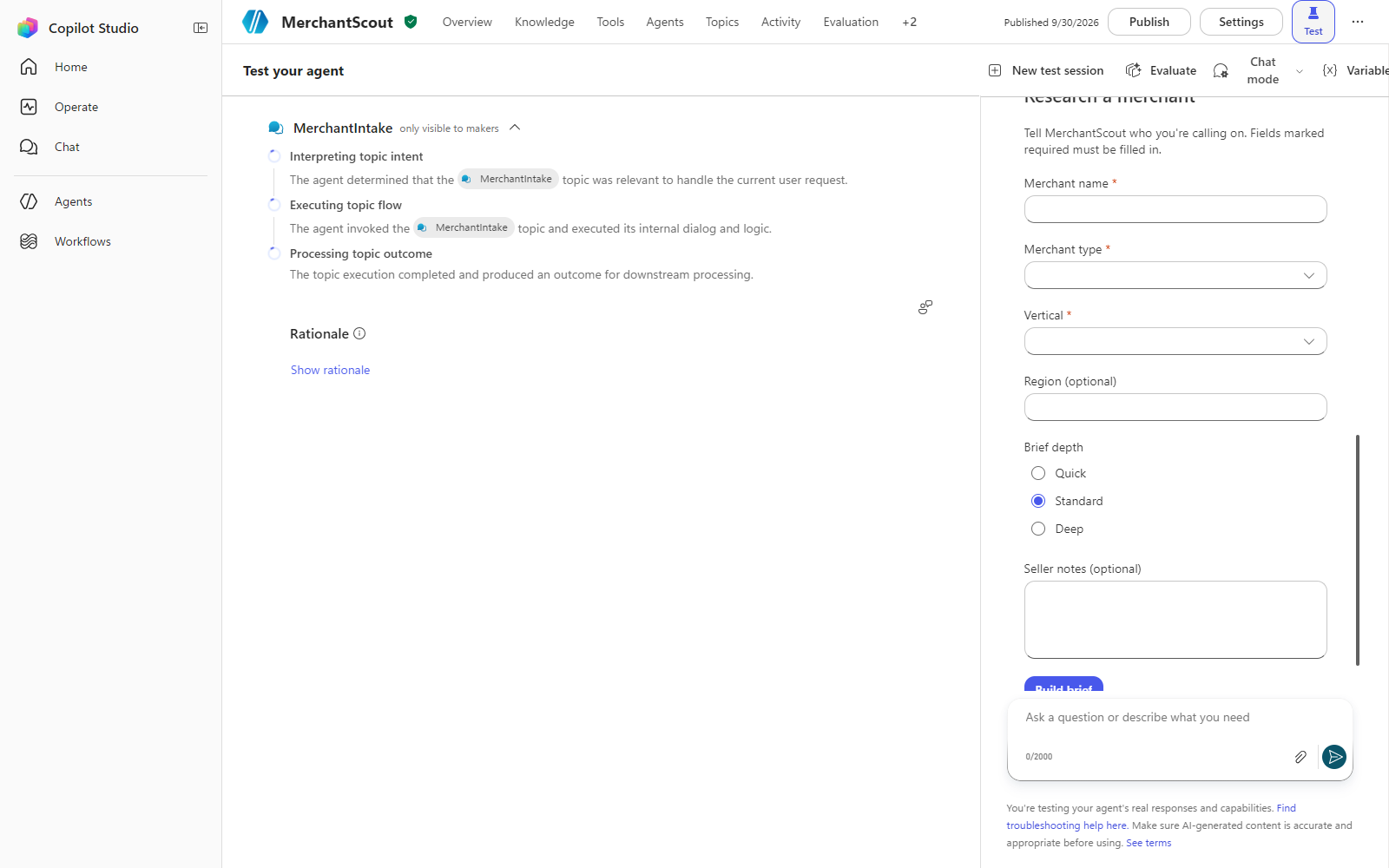 The empty payload in the test canvas: the activity map shows the topic still running, and the chat shows the card again with no message above it. Captured 30 September 2026.